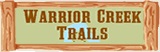 Warrior Creek Trails Warrior Creek Trails